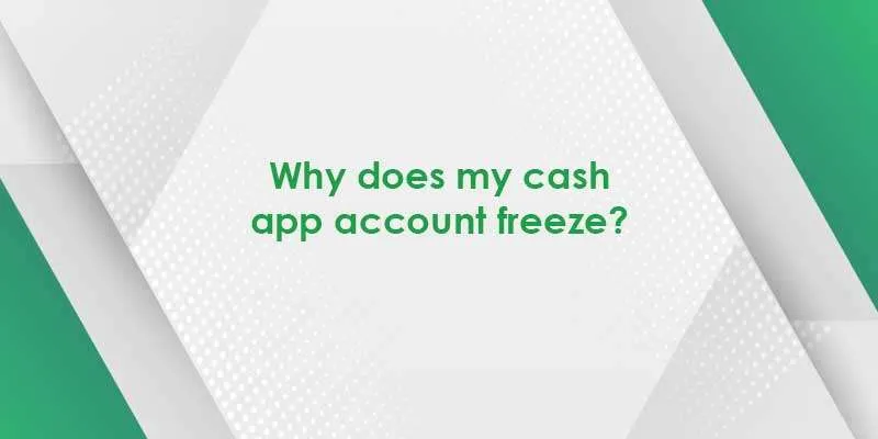How Do I Unfreeze My Cash App Account: Simply Told
