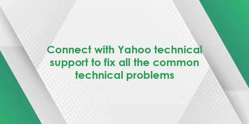 Connect with Yahoo technical support to fix all the common technical problems